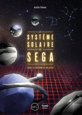 Le Système solaire de SEGA - Aurélien Thévenot