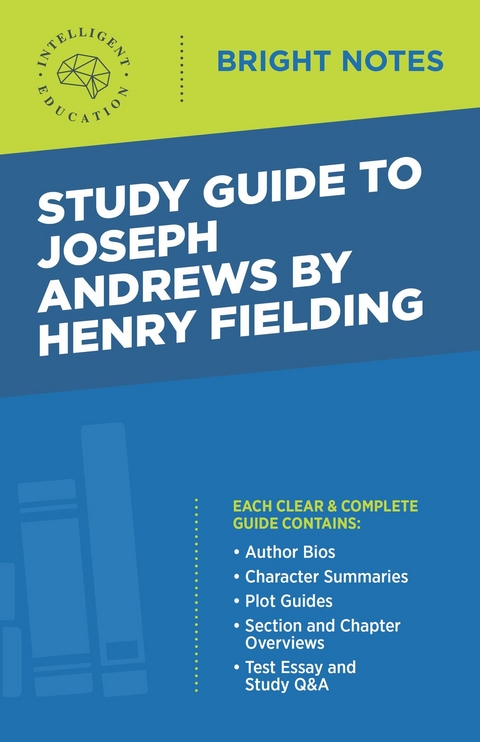 Study Guide to Joseph Andrews by Henry Fielding -  Intelligent Education