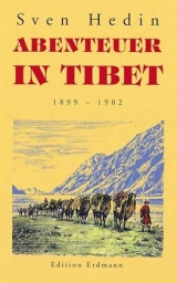 Abenteuer in Tibet - Hedin, Sven