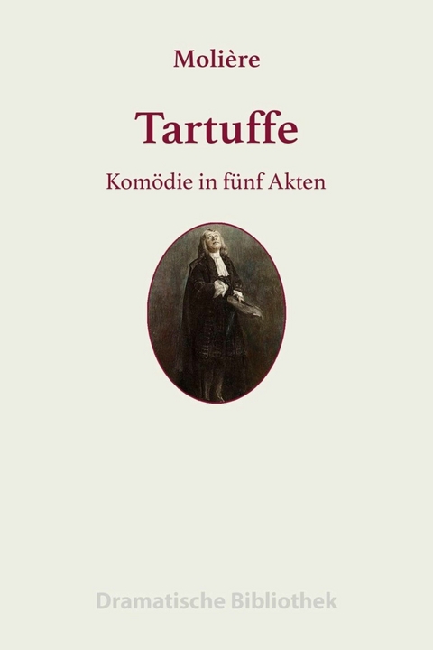 Tartuffe - Jean-Baptiste Molière