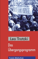 Das Übergangsprogramm - Leo Trotzki