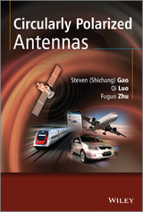 Circularly Polarized Antennas - Steven Shichang Gao, Qi Luo, Fuguo Zhu