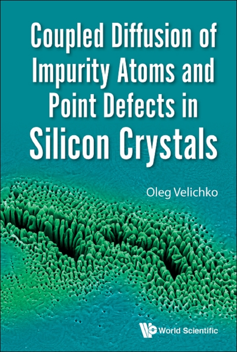 Coupled Diffusion Of Impurity Atoms And Point Defects In Silicon Crystals -  Velichko Oleg Velichko