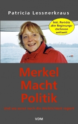 Merkel Macht Politik - Patricia Lessnerkraus