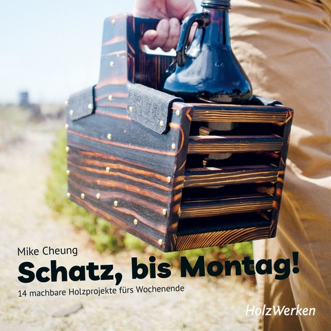 Schatz, bis Montag! - Mike Cheung