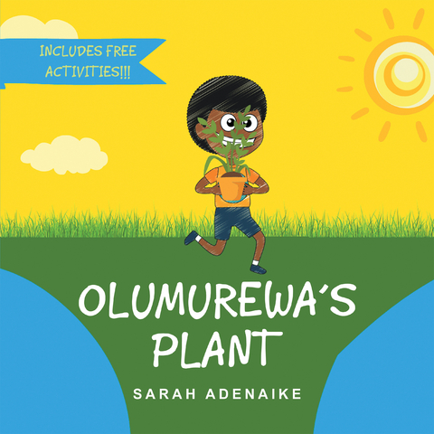 Olumurewa's Plant -  Sarah Adenaike