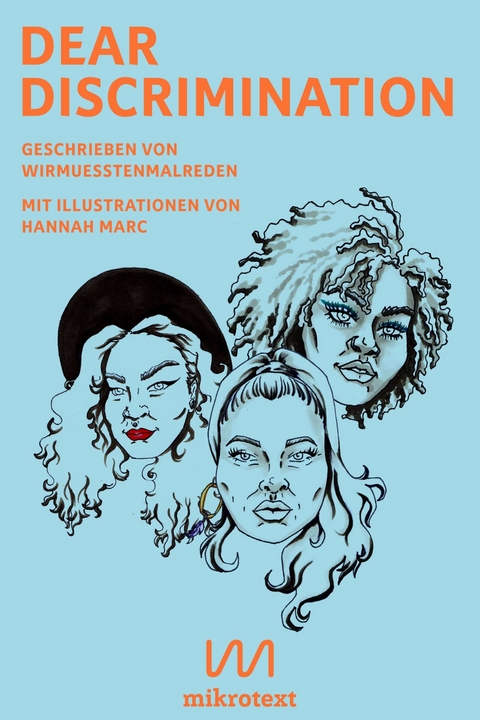 Dear Discrimination -  Wirmuesstenmalreden