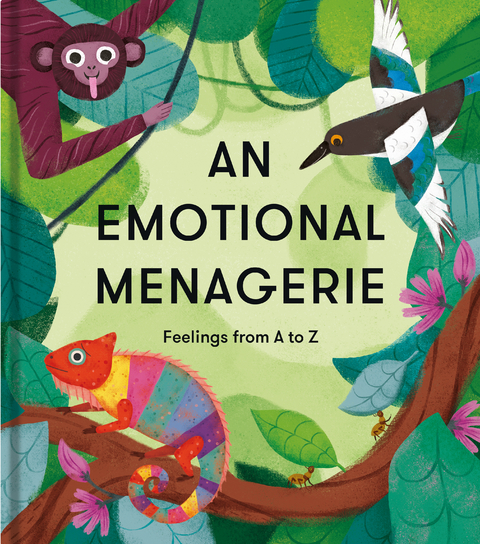 An Emotional Menagerie - 