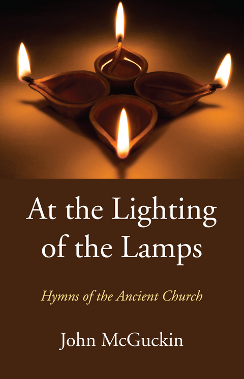 At the Lighting of the Lamps - John McGuckin