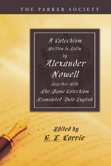 Catechism Written in Latin by Alexander Nowell, Dean of St. Paul's -  Alexander Nowell