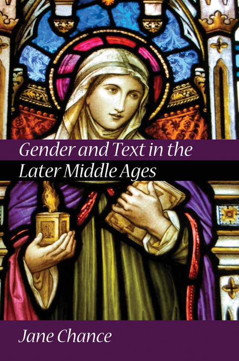 Gender and Text in the Later Middle Ages - 