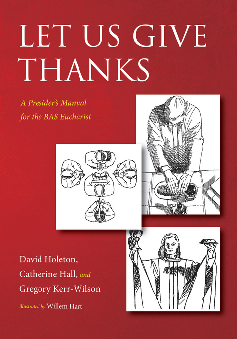 Let Us Give Thanks - David Holeton, Catherine Hall, Gregory Kerr-Wilson