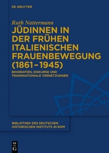 Jüdinnen in der frühen italienischen Frauenbewegung (1861-1945) -  Ruth Nattermann