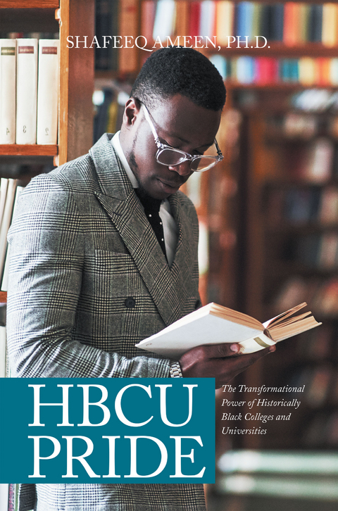 Hbcu Pride - Shafeeq Ameen PhD