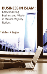 Business in Islam - Robert J. Stefan