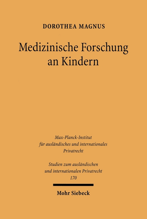 Medizinische Forschung an Kindern -  Dorothea Magnus