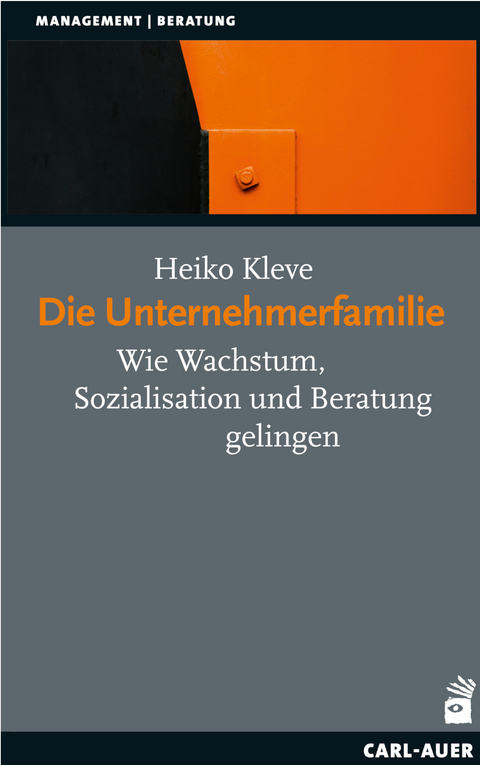 Die Unternehmerfamilie - Heiko Kleve