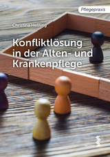 Konfliktlösung in der Pflege - Christina Heßling