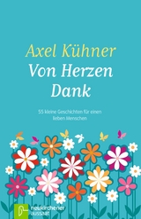 Von Herzen Dank - Axel Kühner