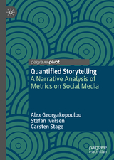 Quantified Storytelling - Alex Georgakopoulou, Stefan Iversen, Carsten Stage