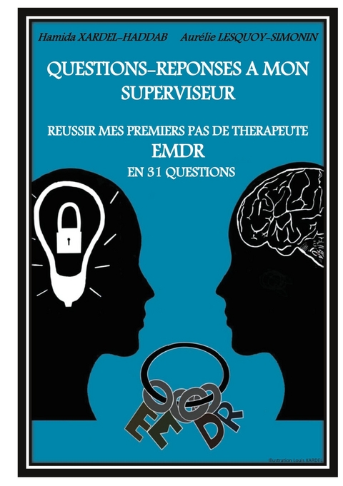 Questions-Réponses à mon superviseur -  Aurélie Lesquoy-Simonin,  Hamida Xardel-Haddab