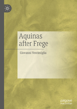 Aquinas after Frege - Giovanni Ventimiglia