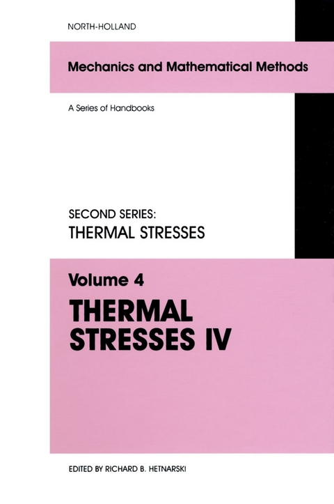 Thermal Stresses IV - 