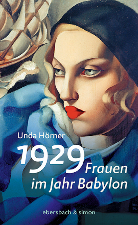 1929 - Frauen im Jahr Babylon - Unda Hörner