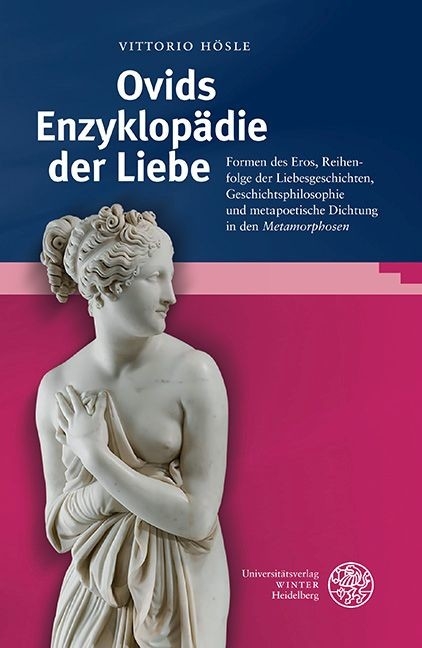 Ovids Enzyklopädie der Liebe -  Vittorio Hösle