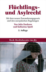 Flüchltlings- und Asylrecht - Julia Duchrow, Katharina Spiess