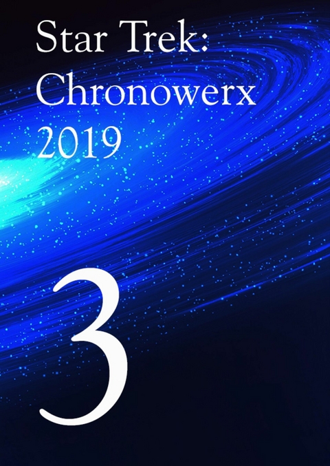 Star Trek Chronowerx 2019 - 3 - - Heinz Poetter