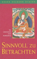 Sinnvoll zu betrachten - Geshe Kelsang Gyatso