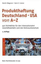 Produkthaftung Deutschland - USA von A-Z - 