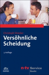 Versöhnliche Scheidung - Christoph Strecker