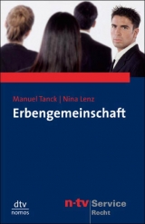 Erbengemeinschaft - Manuel Tanck, Nina Lenz