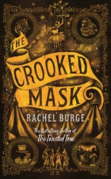 Crooked Mask (sequel to The Twisted Tree) -  Rachel Burge