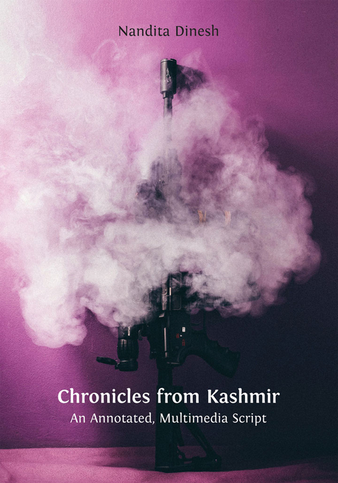 Chronicles from Kashmir - Nandita Dinesh