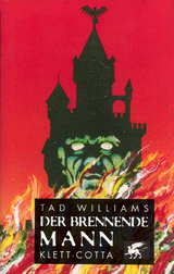 Der brennende Mann - Tad Williams