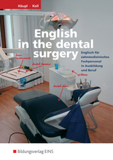 English in the Dental Surgery - Lidia Häupl, Sandra Koll