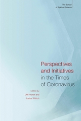 Perspectives and Initiatives in the Times of Coronavirus - 