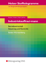 Holzer Stofftelegramme Baden-Württemberg / Holzer Stofftelegramme Baden-Württemberg - Industriekauffrau/-mann - Markus Bauder, Volker Holzer, Thomas Paaß, Christian Seifritz