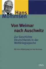 Von Weimar nach Auschwitz - Hans Mommsen