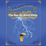 Day the Storm Came -  Carmen Miller