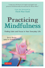 Practicing Mindfulness - Jerry Braza