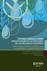 Estudios jurídicos sobre aprovechamiento sustentable de los recursos naturales