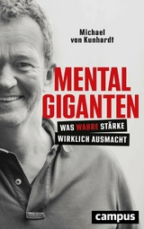 Mentalgiganten -  Michael von Kunhardt