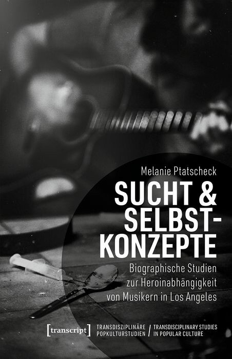 Sucht & Selbstkonzepte - Melanie Ptatscheck