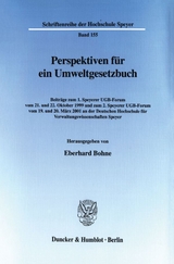 Perspektiven für ein Umweltgesetzbuch. - 