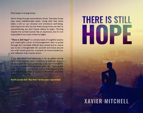 There is Still Hope - Xavier Mitchell