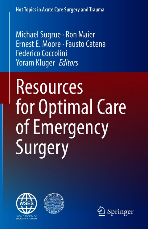 Resources for Optimal Care of Emergency Surgery - 